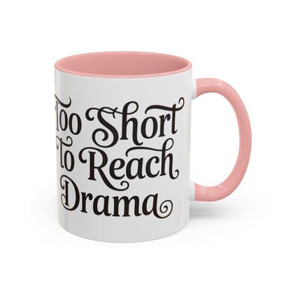 Drama-Free Accent Coffee Mug, Funny Gift, Coffee Lover Mug, Unique Office Mug, Relaxation Mug