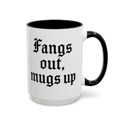 Gothic Coffee Mug, Fangs Out Mugs Up, Spooky Gift, Halloween Coffee Cup, Black Accent Ceramic Mug, Unique Drinkware