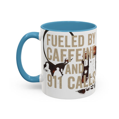 Fueled By Caffeine and 911 Calls – Perfect Gift for EMTs, Nurses, and First Responders