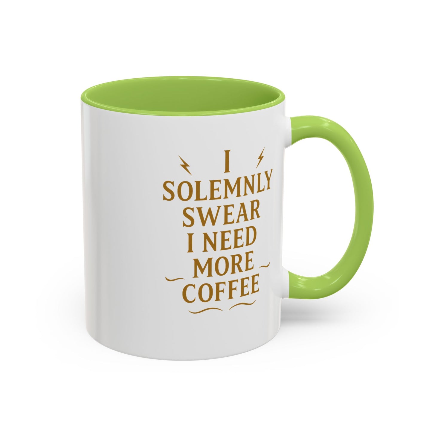 Funny Coffee Mug, I Solemnly Swear I Need More Coffee, Gift for Coffee Lovers, Office Humor, Motivational Mug