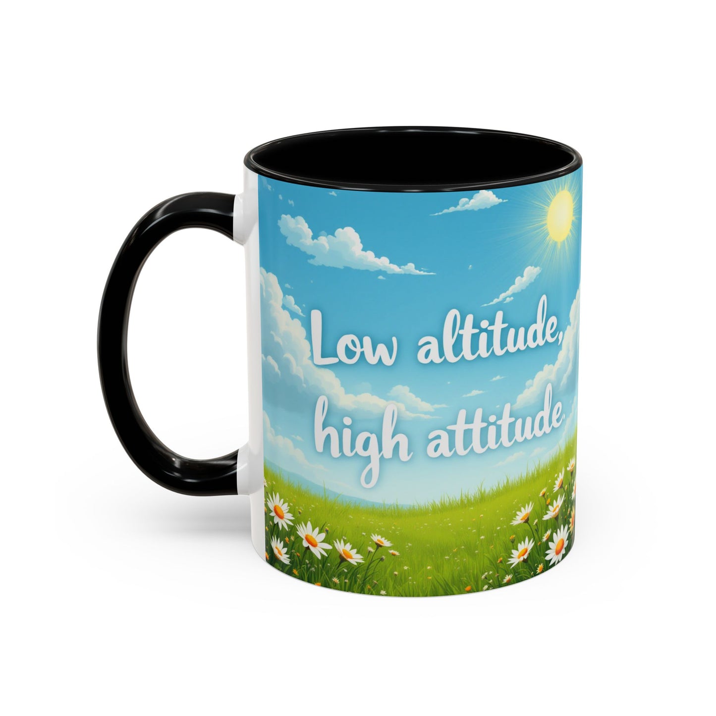 Low Altitude, High Attitude | Motivational Gift for Coffee Lovers, Nature Enthusiasts, Office Decor, [...]