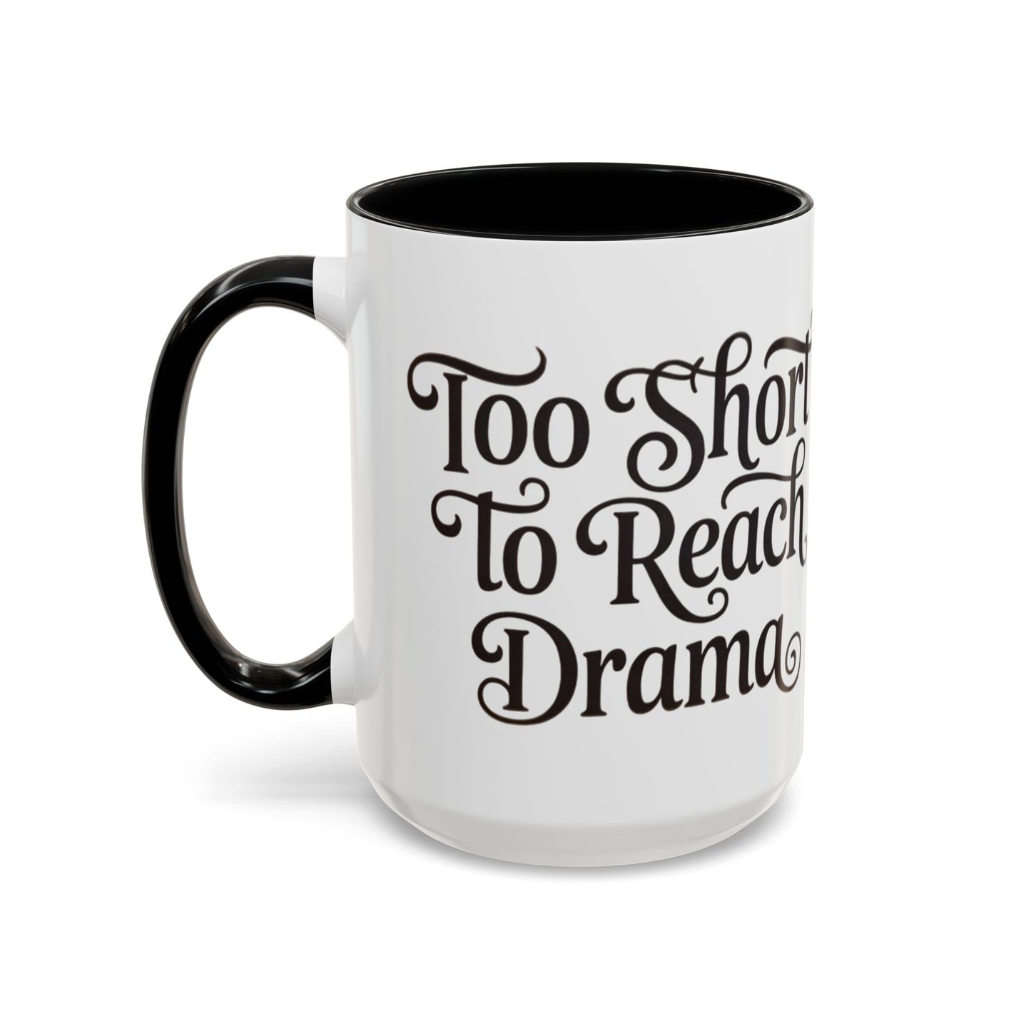 Drama-Free Accent Coffee Mug, Funny Gift, Coffee Lover Mug, Unique Office Mug, Relaxation Mug