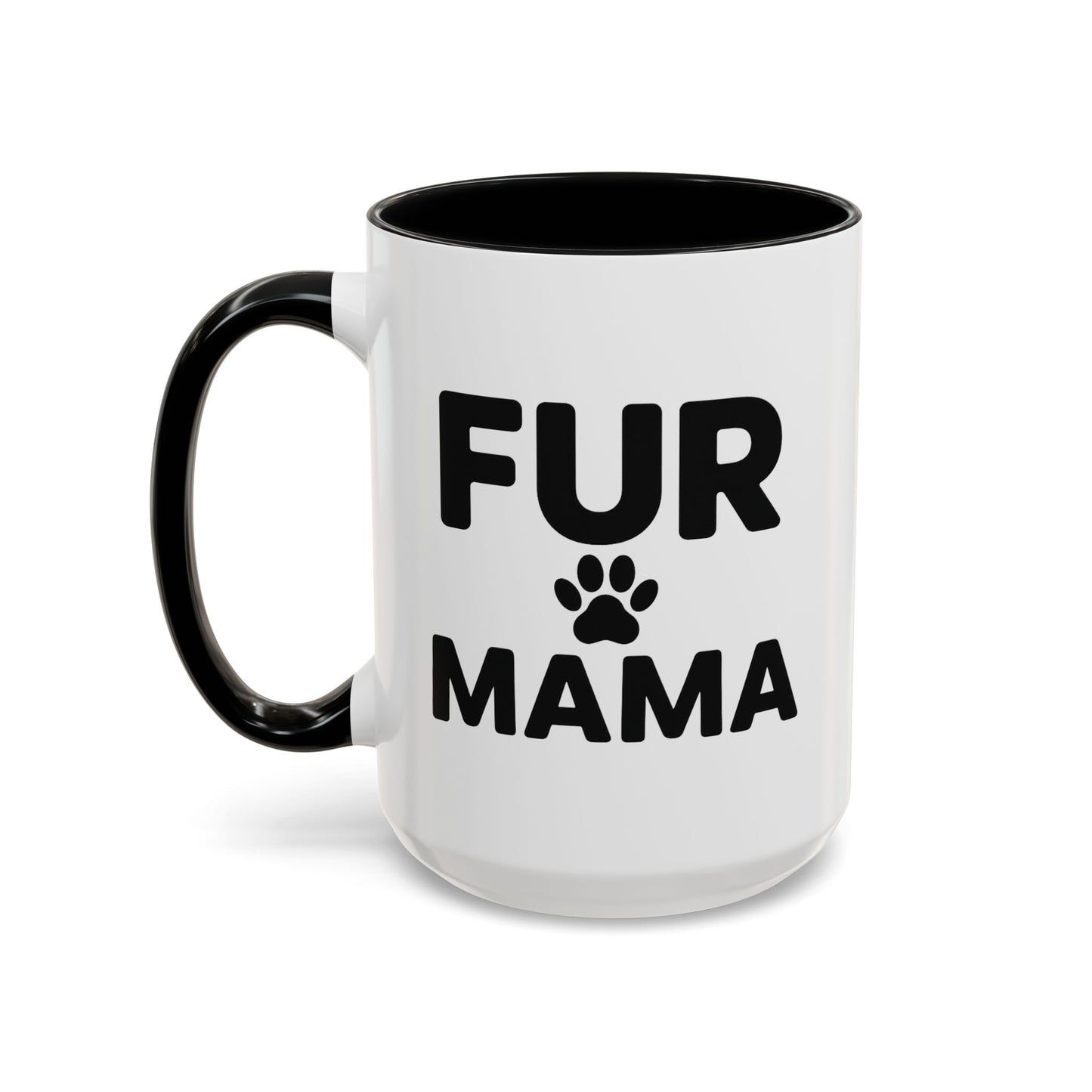 Fur Mama Coffee Mug - Perfect Gift for Dog Lovers, Pet Parents, Animal Enthusiasts, Mother's Day, Birthdays, Coffee Lovers