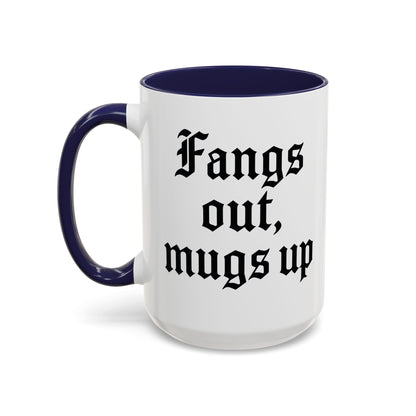 Gothic Coffee Mug, Fangs Out Mugs Up, Spooky Gift, Halloween Coffee Cup, Black Accent Ceramic Mug, Unique Drinkware