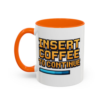 Insert Coffee to Continue, Gift for Tech Lovers, Office Desk Decor, Video Game Mug