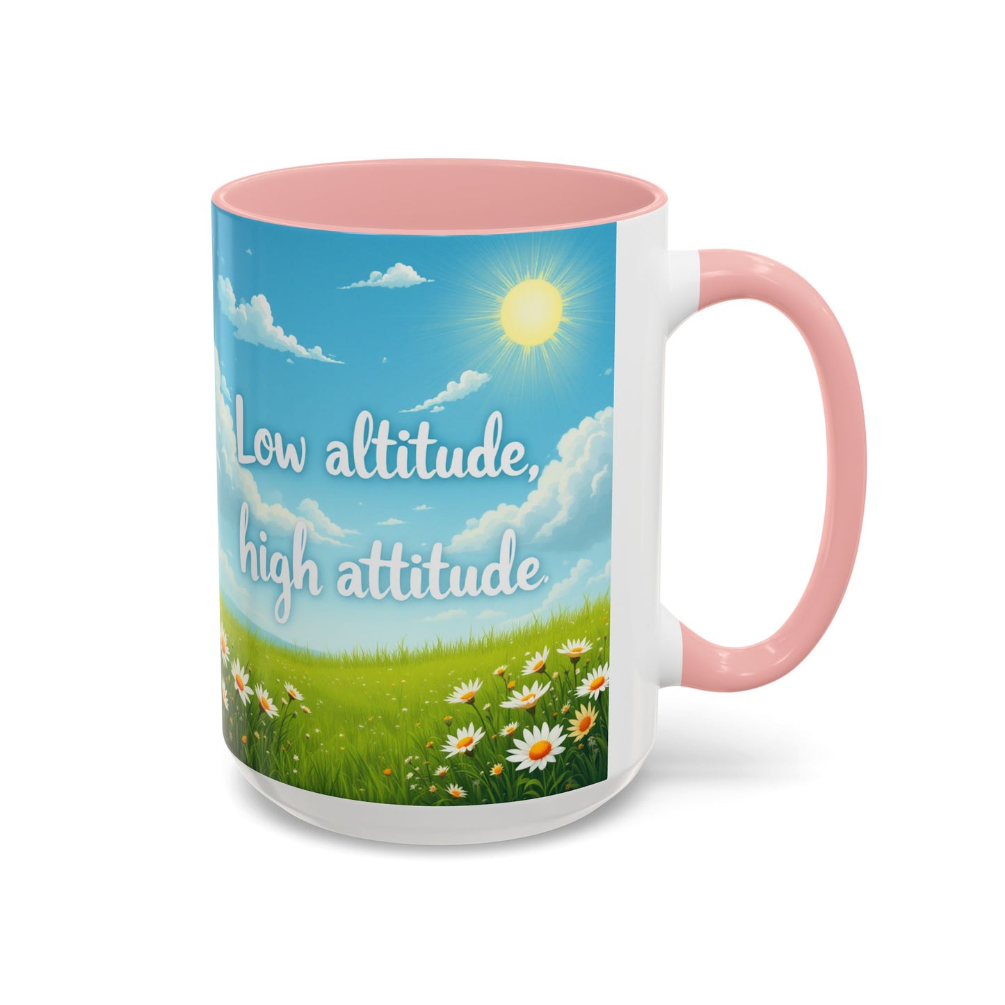 Low Altitude, High Attitude | Motivational Gift for Coffee Lovers, Nature Enthusiasts, Office Decor, [...]
