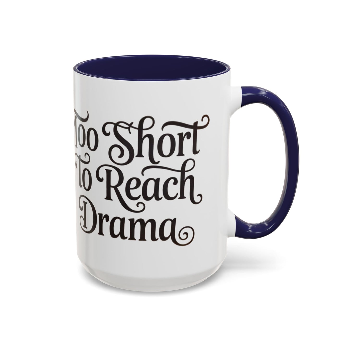 Drama-Free Accent Coffee Mug, Funny Gift, Coffee Lover Mug, Unique Office Mug, Relaxation Mug