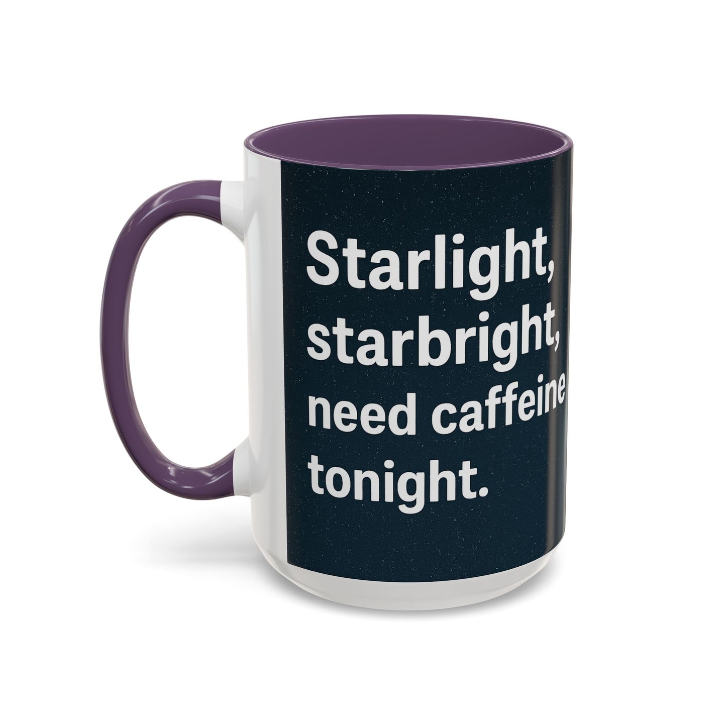 Starlight Caffeine Coffee Mug | Perfect for Coffee Lovers, Gift for Friends, Night Owl, Magical Mugs, Funny Cup