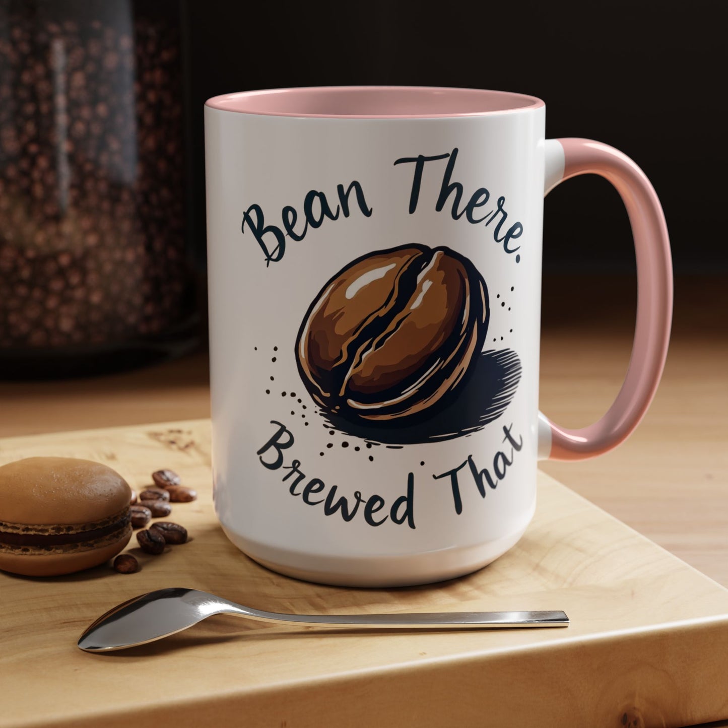Bean There, Brewed That - Perfect Gift for Coffee Enthusiasts