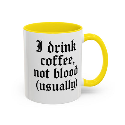I Drink Coffee Not Blood (Usually), Funny Gift for Coffee Lovers, Black Accent Mug, Unique Kitchen Decor, [...]