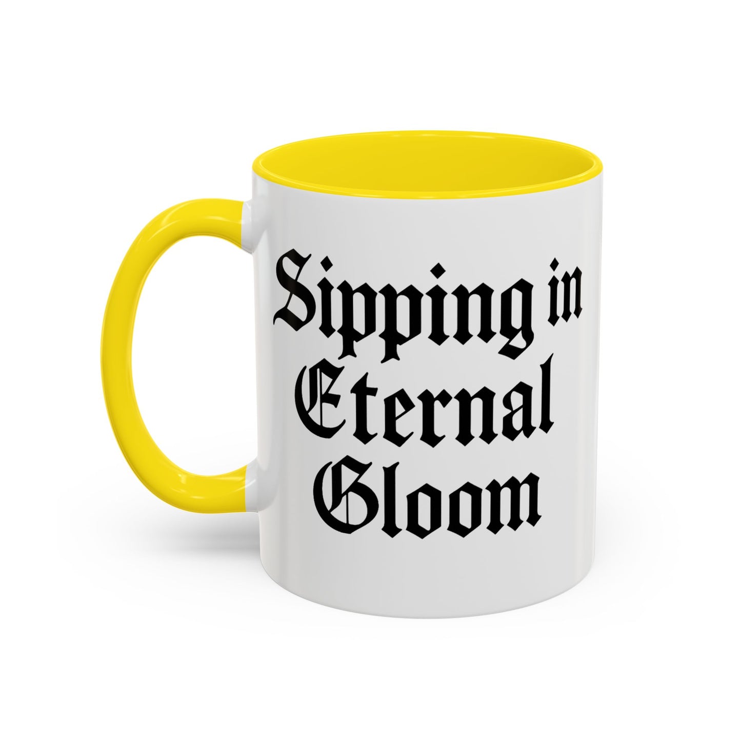 Eternal Gloom Accent Mug - Gothic Coffee Cup, Dark Aesthetic Drinkware, Unique Gift for Halloween, Home Office Decor, Quote Mug