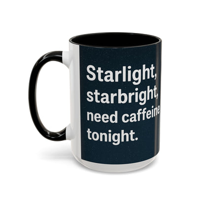 Starlight Caffeine Coffee Mug | Perfect for Coffee Lovers, Gift for Friends, Night Owl, Magical Mugs, Funny Cup