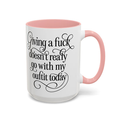 Sassy Coffee Mug, Giving a Fuck Doesn't Really go with my Outfit - Funny Mug, Black Accented Mug, Gift for Her