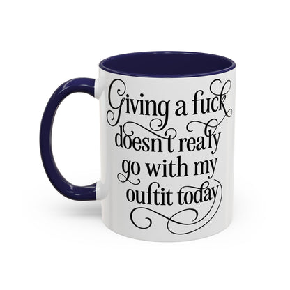 Sassy Coffee Mug, Giving a Fuck Doesn't Really go with my Outfit - Funny Mug, Black Accented Mug, Gift for Her