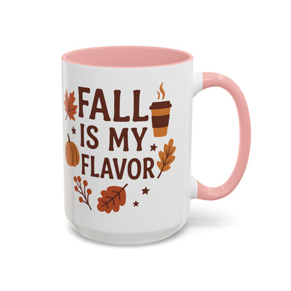 Fall Is My Flavor-Themed Coffee Mug, Cozy Autumn Vibes, Perfect Gift for Fall Lovers, Seasonal Mug