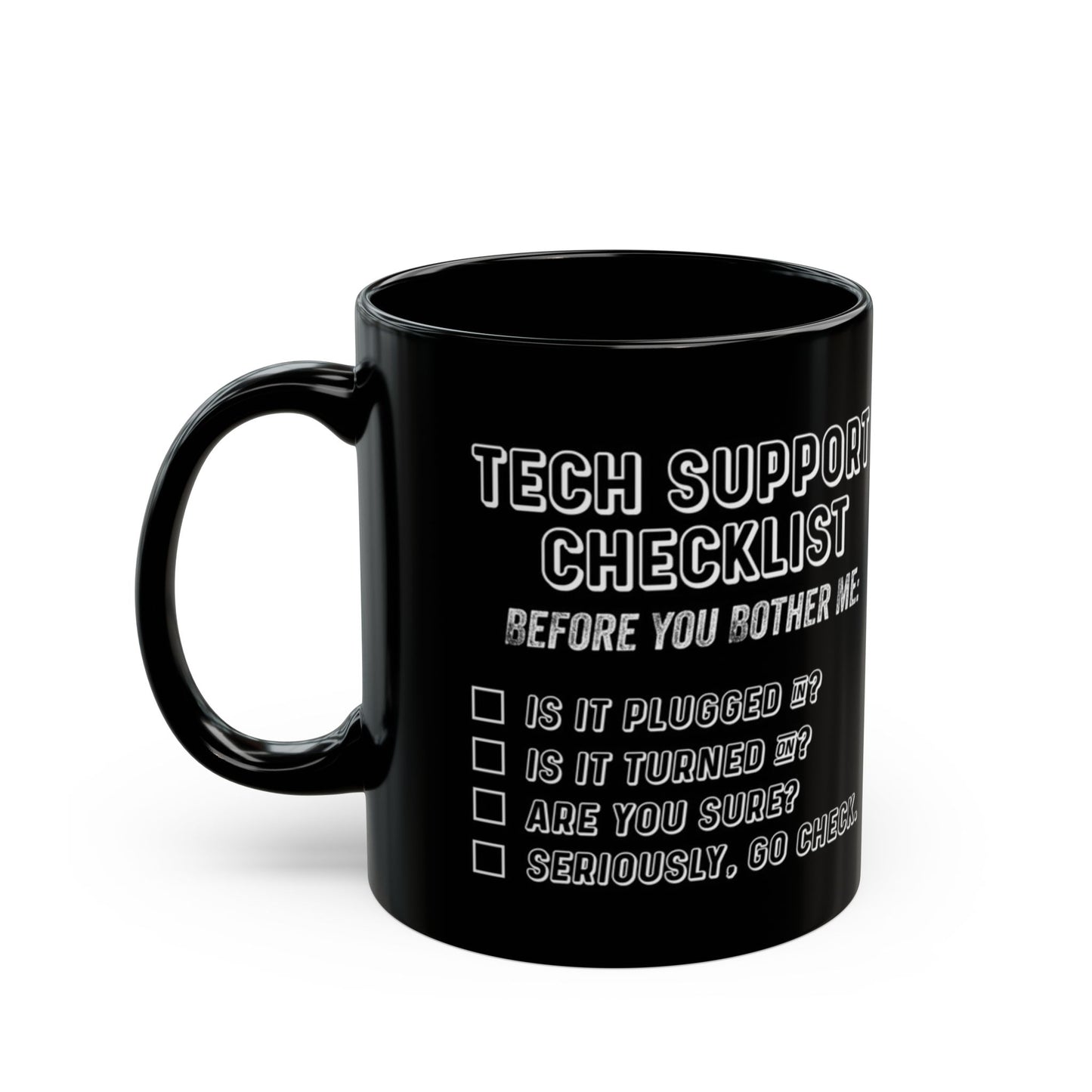 Tech Support Checklist Mug, Funny Coffee Cup for IT Professionals, Gift for Geeks, Office Humor, Programmer Mug
