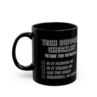 Tech Support Checklist Mug, Funny Coffee Cup for IT Professionals, Gift for Geeks, Office Humor, Programmer Mug