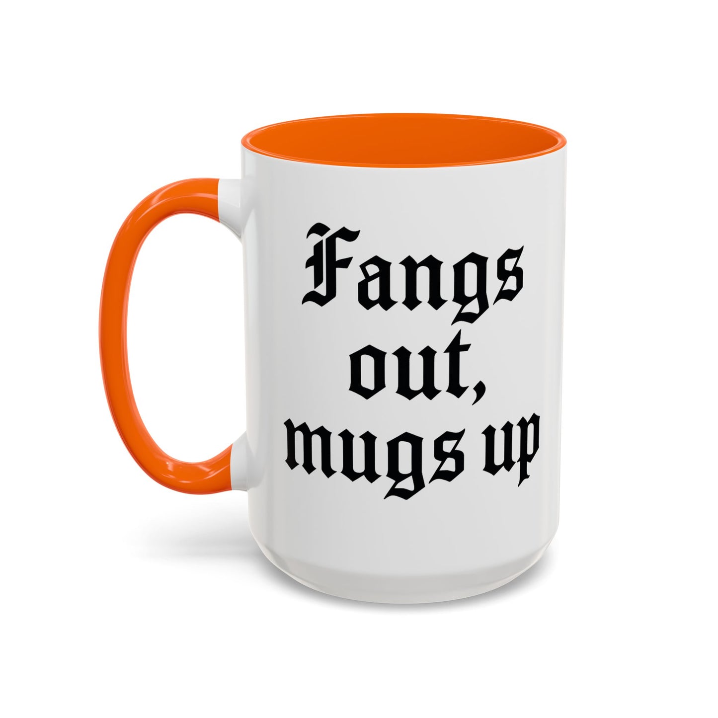 Gothic Coffee Mug, Fangs Out Mugs Up, Spooky Gift, Halloween Coffee Cup, Black Accent Ceramic Mug, Unique Drinkware