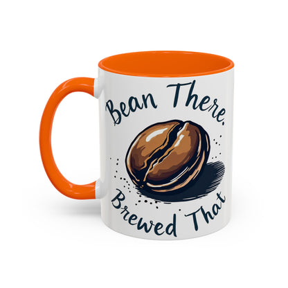 Bean There, Brewed That - Perfect Gift for Coffee Enthusiasts