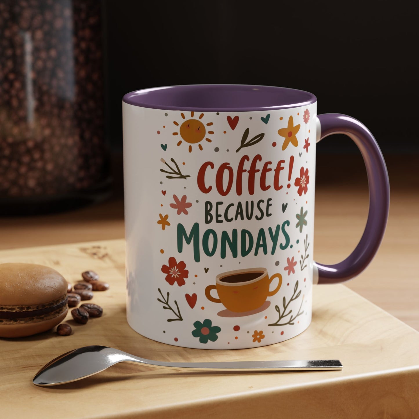 Motivational Coffee Mug - "Coffee! Because Mondays" - Floral Accent Design, Fun Gift for Coffee Lovers