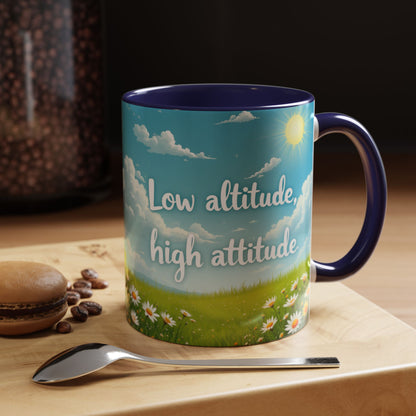 Low Altitude, High Attitude | Motivational Gift for Coffee Lovers, Nature Enthusiasts, Office Decor, [...]