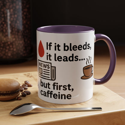 If it Bleeds it Leads Gift for Journalists, Writers, News Lovers, Unique Mug for Work or Home