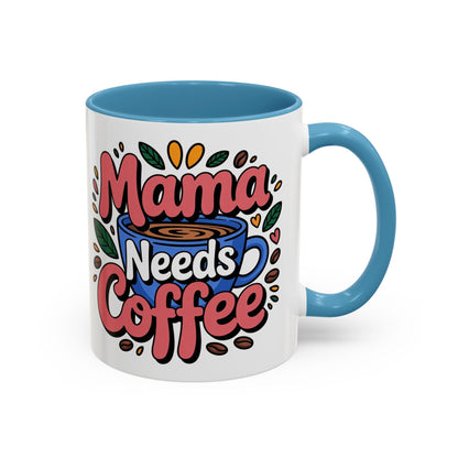Charming Mama Needs Coffee Mug - Perfect Gift for Coffee Lovers, Mother's Day