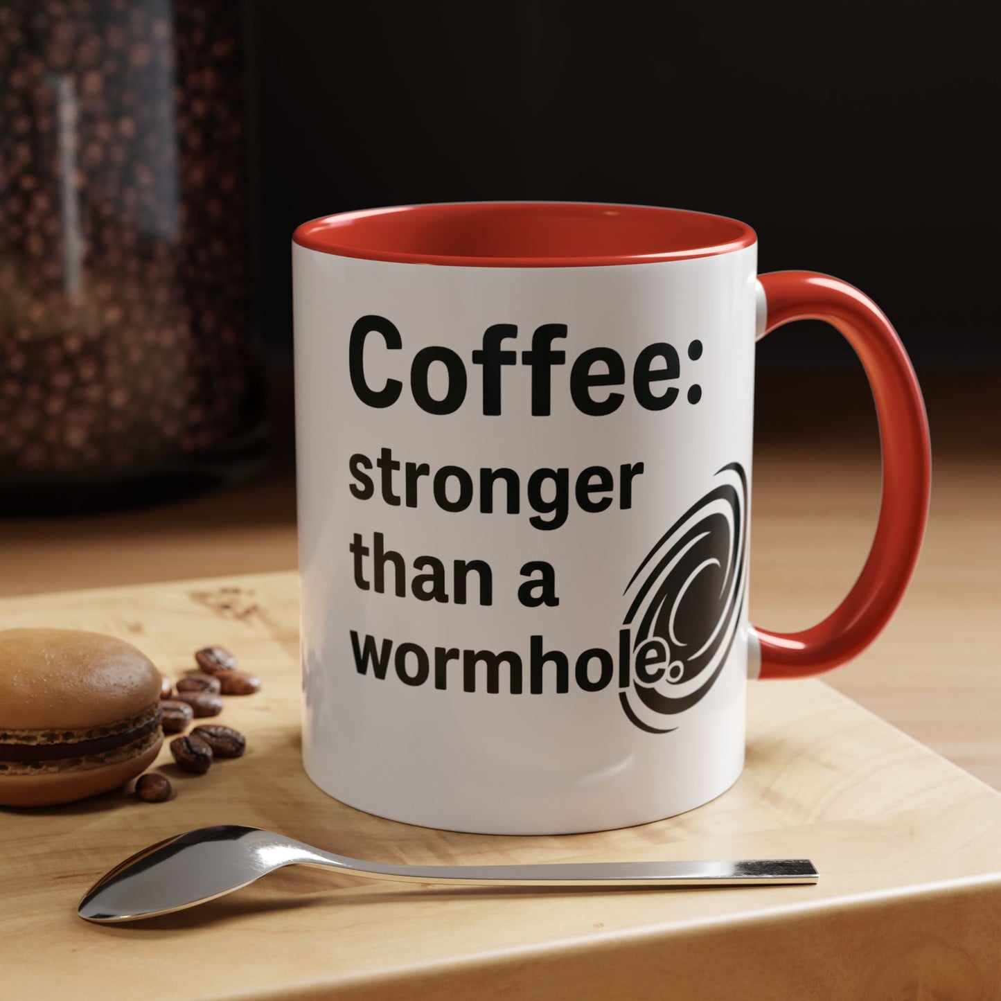 Galactic Coffee Mug: "Stronger Than a Wormhole" - Funny Coffee Cup for Space Lovers, Nerdy Gift, Office Mug, Astronomy Coffee Cup, [...]